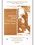 B'tal'lei Orah by Maissner B - Sid Robinovitch - for SATB