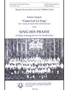 Come Let Us Sing by Sargon Simon for 3-Part