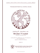 Mi Zeh Y'maleil by - Jacobson Joshua - for SATB