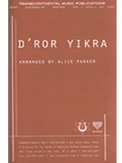 D'ror Yikra by - Parker Alice - for SATB a cappella