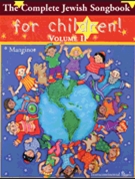 Complete Jewish Songsbook For Children by Various - Richards Cantor Ste - for Fake Book (Vol 2)