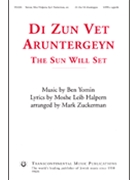 Di Zun Vet Aruntergeyn by Yomin Ben - Zuckerman Mark - for SATB a cappella