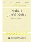 Make A Joyful Noise by Levine Elliot Z for SATB (5-part Choir)