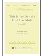 This Is The Day The Lord Has Made by Levine Elliot Z for SSAATTBB