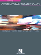 Contemporary Theatre Songs - Soprano by Various for Soprano