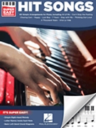 Hit Songs - Super Easy Songbook by Various for Piano