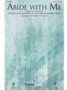 Abide with Me by Ingram Crowder Maher and Redman - Sorenson Heather - Matt Redman for SATB and Piano