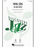Swing Song - A Jazz Suite by Huff Mac for SAB and Piano