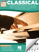 Classical - Super Easy Songbook by Various for Piano