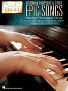 Bohemian Rhapsody and Other Epic Songs by Various for Piano Collection
