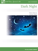 Dark Night by Miller Carolyn for Piano