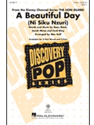 Beautiful Day - Ni Siku Nzuri by Black Mirza Riley - Huff Mac - The Lion Guard for 2-Part and Piano