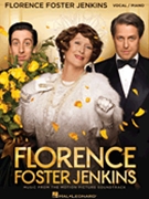 Florence Foster Jenkins by Desplat Alexandre for Vocal Sel