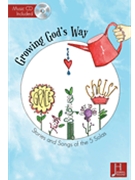 Growing God's Way by Chung Grace Cami Ferreira for Book and CD