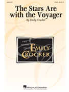 Stars Are with the Voyager by Crocker Emily for 2-Part and Piano