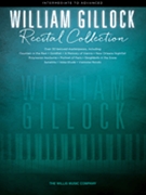 William Gillock Recital Collection by Gillock William for Piano