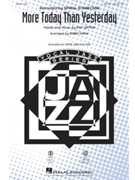 More Today Than Yesterday by Upton Pat - Shaw Kirby - Spiral Starecase for SAB and Piano