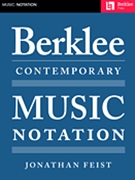 Berklee Contemporary Music Notation by for