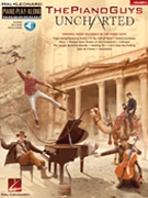 Piano Guys - Uncharted by The Piano Guys for Piano Solo