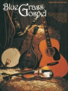 Bluegrass Gospel by Various for PVG Sacred