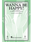 Wanna Be Happy by - Brymer Mark - for SAB