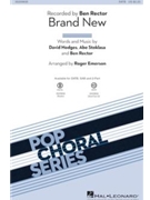 Brand New by Hodges Stoklasa and Rector - Emerson Roger - Ben Rector for 2-Part and Piano