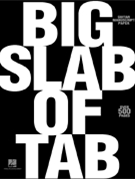 Big Slab Of Tab by for Tablature (8-staff - 512 Pages)