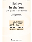 I Believe In the Sun - Ich glaube an die Sonne by Juneau Thomas for 2-Part