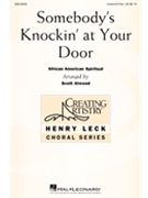 Somebody's Knockin' at Your Door by - Atwood Scott - for Unison/2-Part and Piano (African American Spr)