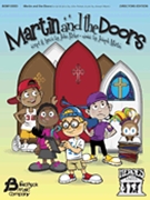 Martin and the Doors by Martin Joseph M John Parker for Director