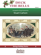 Deck the Bells by Carlson Stuart Ross for String Orchestra