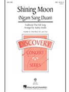 Shining Moon - Ngam Sang Duan by - Snyder Audrey - for SSA and Piano (Trad. Thai Folk Song)