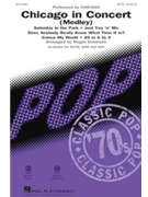 Chicago in Concert - Medley by - Emerson Roger - Chicago for SSA and Piano