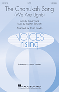 Chanukah Song - We Are Lights by Schwartz Stephen - Nowlin Ryan - Steve Young for SATB and Piano