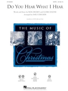 Do You Hear What I Hear by Regney and Shayne - Crocker and Leavitt - for ChoirTrax