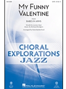 My Funny Valentine by Rodgers and Hart - Rutherford Paris - Lorenz Hart for SATB and Piano