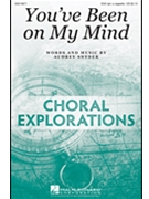 You've Been on My Mind by Snyder Audrey for SSA a cappella