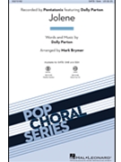 Jolene by Parton Dolly - Brymer Mark - Dolly and Pentatonix for SATB a cappella