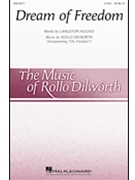 Dream of Freedom by Dilworth Rollo Langston Hughes for 2-Part and Piano