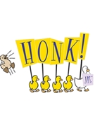 Honk JR. by Stiles George for Preview Pak (MTI's Broadway JR)