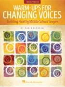 Warm-ups for Changing Voices by Anderson Dan for Book/audio