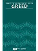 Greed - Sermonette by Reagon Bernice for SATB/Lead