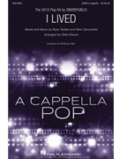I Lived by Tedder and Zancanella - Sharon Deke - OneRepublic for SSA a cappella