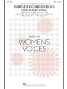 Bibbidi-Bobbidi-Boo - The Magic Song by David Hoffman and Livingston - Leavitt John - Jerry Livingston for SSA and Piano