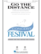 Go the Distance by Menken Alan - Leavitt John - David Zippel for SATB and Piano