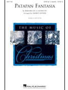Patapan Fantasia by de la Monnoye Bernard - Snyder Audrey - for SATB a cappella