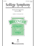 Solfege Symphony by - Miller Cristi Cary - for 3-Part Mixed