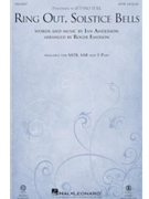 Ring Out Solstice Bells by Anderson Ian - Emerson Roger - Jethro Tull for SAB and Piano