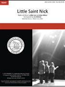 Little Saint Nick by Love and Wilson - Nicholas Jon - for SSAA a cappella