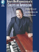 Joey Defrancesco's Concepts For Improv by Defrancesco Joey - Townsend Brad - Joey DeFrancesco for Keyboard